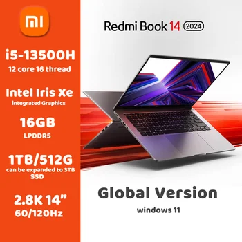 Yangi Xiaomi Redmi kitob Laptop 14 2024 Intel Core i5-13500h 14inch 2.8 K 120Hz ekran 12 yadro 16GB DDR5+512G / 1TB SSD Notebook kompyuter