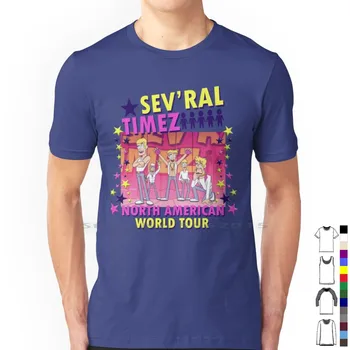 Sev'ral Timez Tour T Shirt 100% paxta Sevral Times bir necha marta Boy Band Funny Jahon Tour qisqa uzoq qisma Tee Top