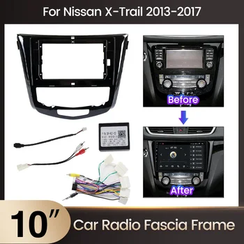 Nissan X-Trail Uchun Avtomobil Radio Android Korxona Ramka Fit 3 T32 Qashqai 1 J10 2014-2017 Panel Dash Ramka Kit O'rnatish Ramka