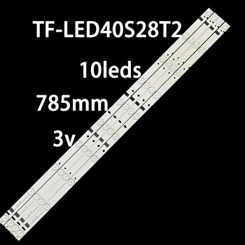 TF-LED40S28T2 CXD400410000-X3 YAL03-01035280-05 HL-00400A28-1001s-01 ZDCX40D10-ZC14F-02 40LEM-1005/FT2C uchun LED yoritgich