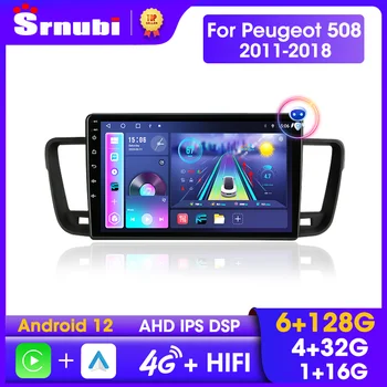 Srnubi Android 12 Peugeot uchun 508 508 Vt 2011 - 2018 avtomobil Radio Multimedia pleer 2 Din Carplay Avto Stereo GPS DVD Bosh birligi