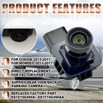 Yangi ES7Z-19G490-A ES7Z19G490A 2013-2016 Ford Fusion / Mondeo orqa ko'rinish kamerasi teskari kamera zaxira to'xtash kamerasi