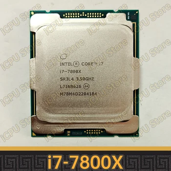 Core i7-7800x SR3NH SR3L4 3,5 gigagertsli 6 yadroli 12 yadroli 8,25 MB 140 Vt LGA2066 X299 protsessor protsessor i7 7800x