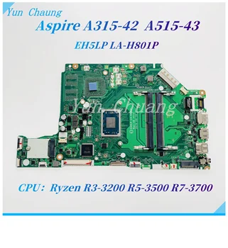 Acer Aspire uchun EH5LP LA-H801P A315-42 A515-43 A315-42g A515-43g AMD 300U R3-3200u R5-3500u R7-3700u CPU bilan Laptop anakart