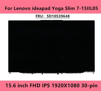 LenovoYoga Slim 7-15iil05 7 15itl05 7-15IMH05 ekran 7-15 LCD moduli uchun FHD LCD displey Noutbuklarni yig'ish 5d10s39648 almashtirish