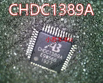 Stokda yangi Original CHDC1389A A3 LQFP48